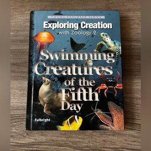 Exploring Creation with Zoology 2: Swimming Creatures of the Fifth Day textbook
